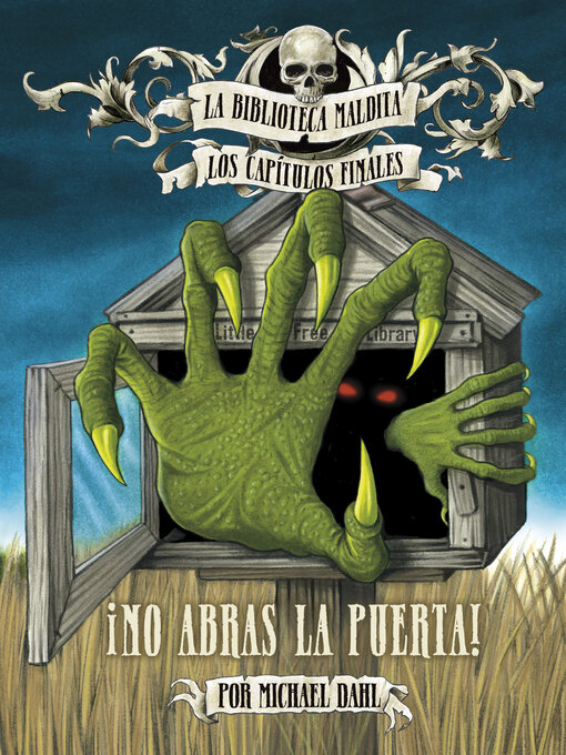 Title details for ¡No abras la puerta! by Michael Dahl - Available